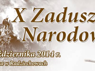 X Zaduszki Narodowe - Matyska w Radziechowach