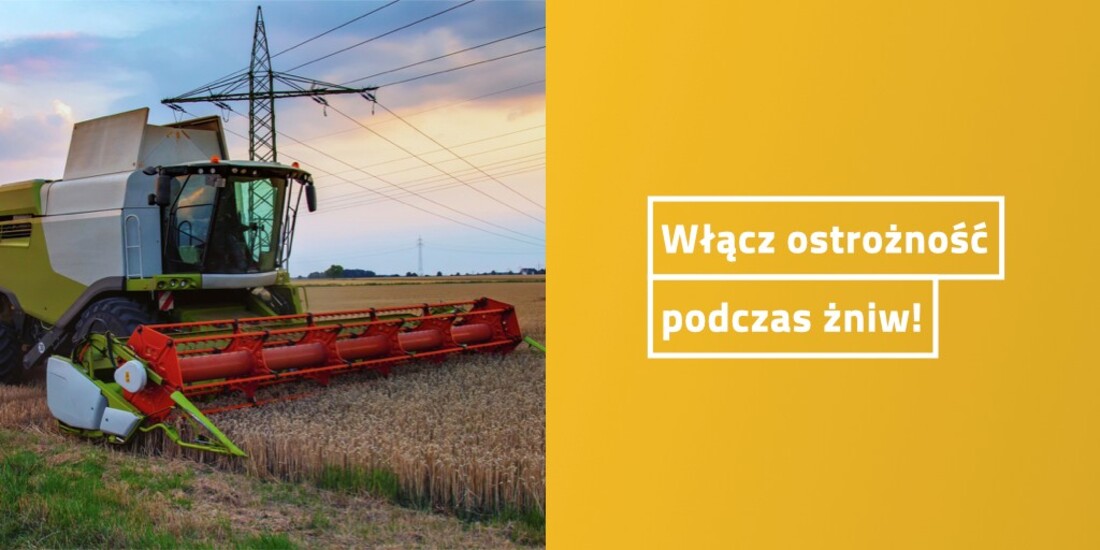 Bezpieczne żniwa - materiał informacyjny TAURON Dystrybucja...