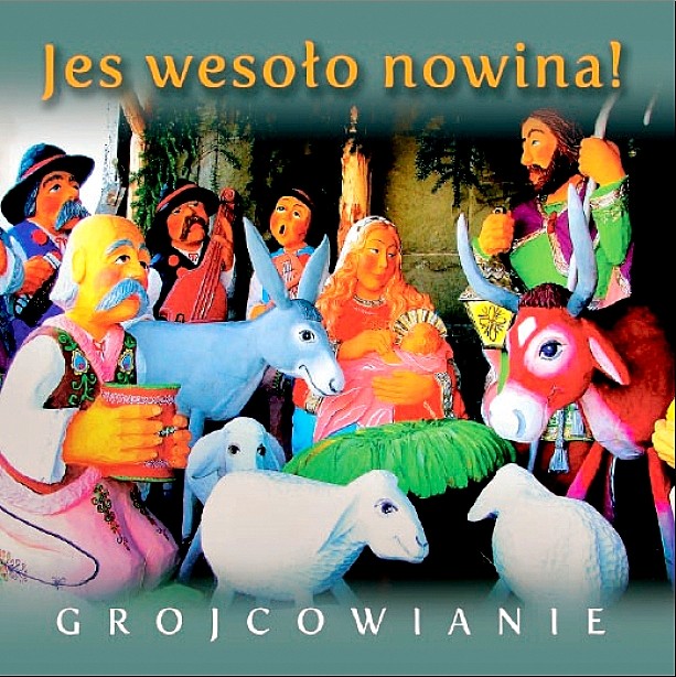 Nowe kolędy &quot;Grojcowian&quot;