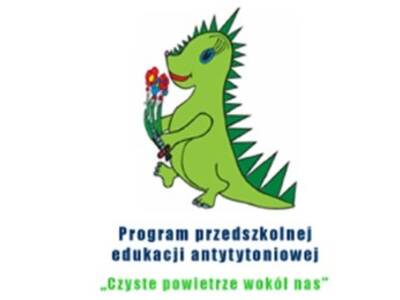 Program przedszkolnej edukacji antytytoniowej  „Cz...