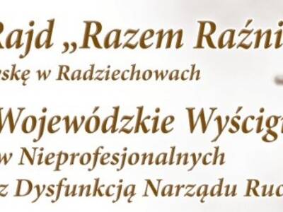 Zapraszamy na jubileuszowy, XV Rajd Razem Raźniej ...