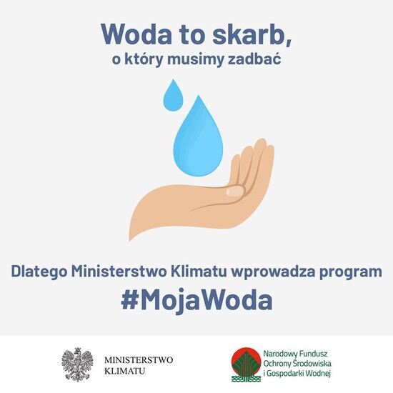 Ogłoszenie o naborze - Program MOJA WODA