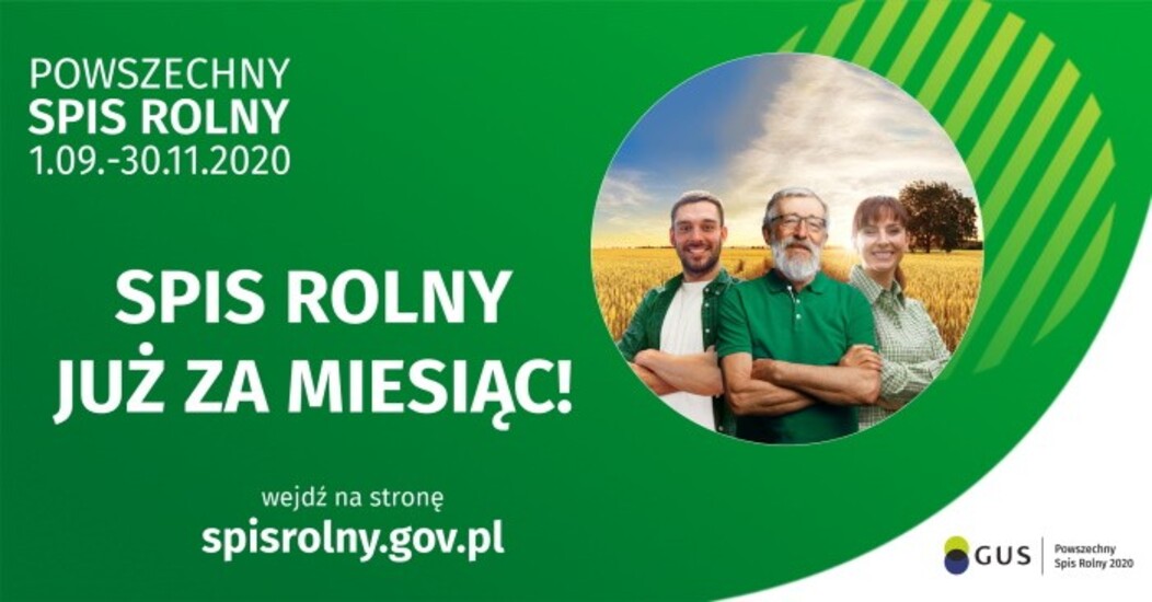 Już za miesiąc rozpocznie się Powszechny Spis Rolny!