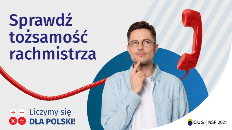 Sprawdź tożsamość rachmistrza!