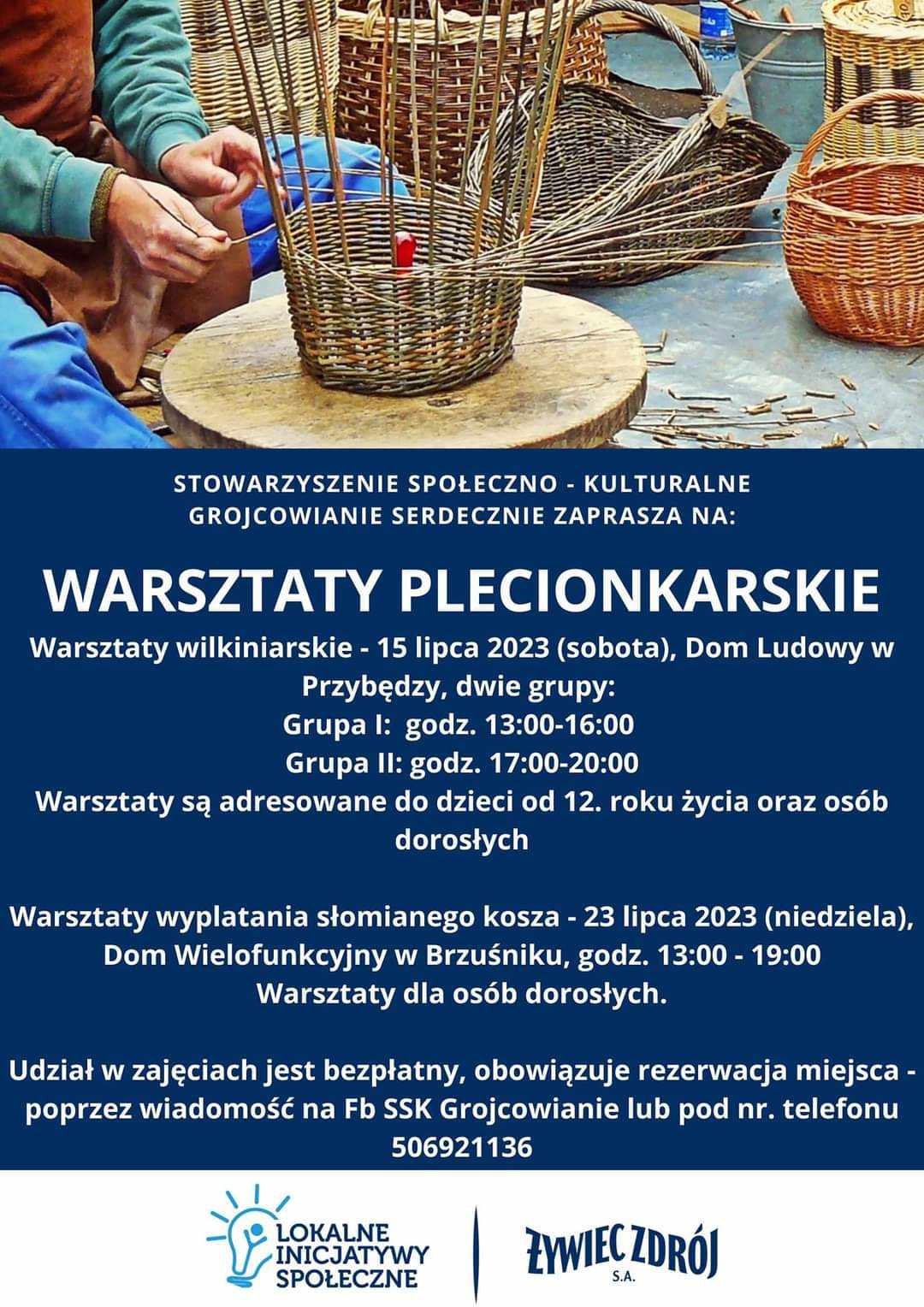 Zapraszamy - Warsztaty Wikliniarskie oraz Warsztaty Plecionkarskie