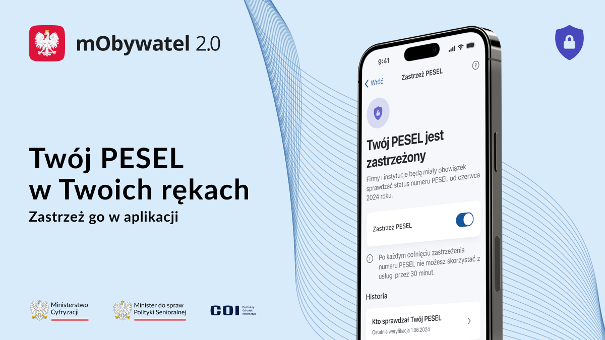 Zastrzeż PESEL i chroń swoje dane w mObywatelu 2.0 (Informacja prasowa Ministerstwa Cyfryzacji)