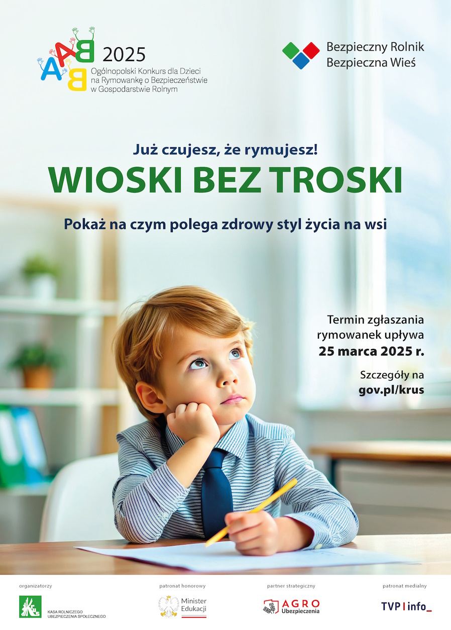 VI Ogólnopolski Konkurs dla Dzieci na Rymowankę o Bezpieczeństwie w Gospodarstwie Rolnym