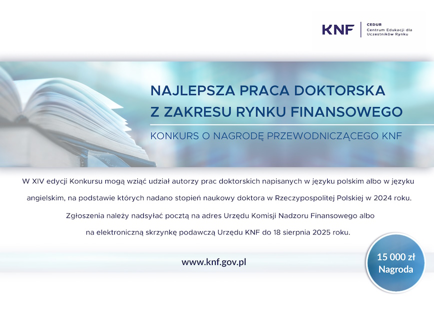 Urząd KNF - XIV edycja Konkursu o Nagrodę Przewodniczącego Komisji Nadzoru Finansowego za najlepszą pracę...